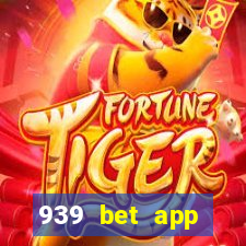 939 bet app download apk